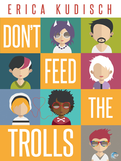Title details for Don't Feed the Trolls by Erica Kudisch - Wait list